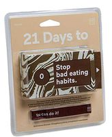 Take Care Of Yourself By Learning How To Eat Better In 21 Days Stop Bad Eating Habits in 21 Days (English)