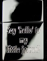 Lighter - Say Hello to My Little Friend High Polish Chrome - Star Int. Inc Brand
