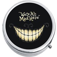 We are All Mad Here Cheshire Cat Wonderland Medicine Pill Box