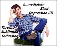 Immediately Blast Depression Threshold Subliminal with Piano Moods Music CD