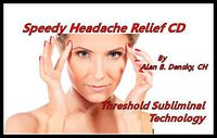 Speedy Headache Relief Threshold Subliminal with Piano Moods Music CD