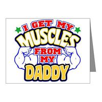 Note Cards (10 Pack) Get My Muscles My Daddy Dad Father