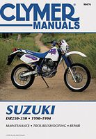 Clymer Suzuki DR250-350, 1990-1994: Maintenance, Troubleshooting, Repair (CLYMER MOTORCYCLE REPAIR)