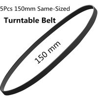 5Pcs 150 Same-Sized Turntable Belt