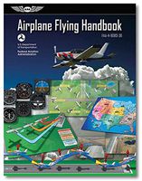 ASA Airplane Flying Handbook