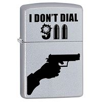 Zippo I Don't Dial 911 Lighter Custom Made