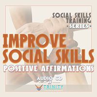 Social Skills Training Series: Core Social Skills Positive Affirmations Audio CD