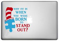 Autism Awareness Sticker MacBook Pro Vinyl Decal is a is a Dr. Seuss Mac Decal. Laptop Sizes 11, 12, 13 and 15 inch. The Hat & Stand Out is Always RED. Many Colors-ICE Blue