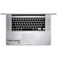 That's What She Said Funny Quote Vinyl Sticker Laptop Keyboard Inside Corner iPhone Cell Decal (3.5" Wide)