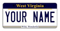 BleuReign Personalize Your Own West Virginia State Bicycle Bike Stroller Children's Toy Car 3"x6" License Plate Tag