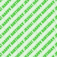 Jesus Happy Birthday Premium Gift Wrap Wrapping Paper Roll - Green