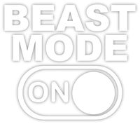 Beast Mode On Vinyl Sticker Decal 5.5"x6.2" (White)