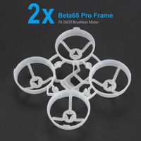 Betafpv 2pcs Beta65 Pro Micro Brushless Whoop Upgraded Frame for 0603 Motor 1S Brusheless Motor