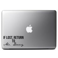 Funny If Lost Return to Mr. Darcy Vinyl Sticker Laptop iPhone Cell Decal