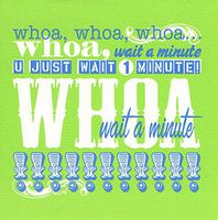 Sweet and Sassy Set of 8 Blank Notecards ~ Whoa, Wait a Minute (5" x 5"; White Envelopes)