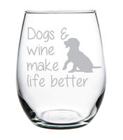 Dogs & wine make life better stemless wine glass-Perfect Dog Lover Gift