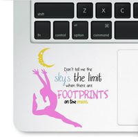 Decal & Sticker Pros Don't Tell Me Sky's The Limit Decal Laptop Compatible with All MacBook Air, Pro, Retina Model Trackpad