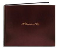BookFactory Leather Funeral Guest Book"A Celebration of Life" / Memorial Book/Memorial Guest Books (48 Pages - 8 7/8" x 7") Burgundy Leather, Smyth Sewn Hardbound (LOG-048-97CS-XM (Funeral-REG))
