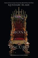 Un trono oscuro (2) (Tres coronas oscuras) (Spanish Edition)