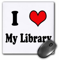 3dRose LLC 8 x 8 x 0.25 Inches Mouse Pad, I Love My Library, Book Lovers, English Teacher, Professor (mp_159638_1)