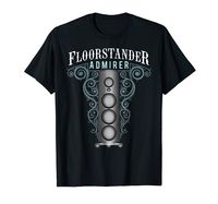 Floor Standing Speakers Admirer T-Shirt