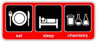 Eat Sleep Chemistry Love Chemical I Love Science Pro Science Chemistry Bumper Sticker Decal 3x8 inches