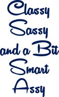 USCLIFESTYLE Girly Stuff Classy Sassy and a bit Smart Assy (Navy Blue) (Set of 2) Premium Waterproof Vinyl Decal Stickers for Laptop MacBook Phone Tablet Helmet Car Window Bumper Mug Tuber
