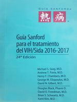 Guía Sanford para el tratamiento del VIH/Sida 2016/2017 (Spanish Edition)