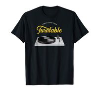 I Only Listen From Turntable Vinyl Records Player T-Shirt