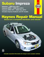 Subaru Impreza (02-11), Impreza Wrx (02-14) & Impreza Wrx Sti (04-14) (Includes Impreza Outback and GT Models) Technical Repair Manual (Haynes Repair Manual)