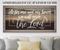 As For Me And My House - Large Canvas Wall Art - Stretched on a Heavy Wood Frame - Ready to Hang - Perfect Above a Couch and for Living Room Decor - Great Housewarming and Wedding Gift Under $50