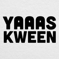 YAS KWEEN! - 4" wide cut vinyl BLACK decal - For Macbook, laptop, tablet, car, truck, SUV and more!