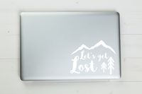 Let's Get Lost Vinyl Sticker Decal 6.5"x5" (White)