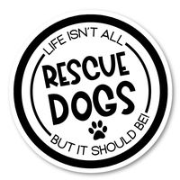 Rescue All The Dogs Sticker Dog Rescue Stickers - 2 Pack - Laptop Stickers - 2.5" Vinyl Decal - Laptop, Phone, Tablet Vinyl Decal Sticker (2 Pack) S25962