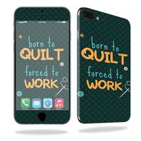 MightySkins Skin Compatible with Apple iPhone 7 Plus - Born to Quilt | Protective, Durable, and Unique Vinyl Decal wrap Cover | Easy to Apply, Remove, and Change Styles | Made in The USA
