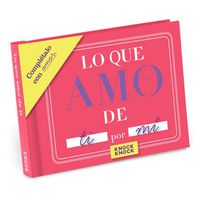 Knock Knock Lo Que Amo de ti Fill in the Love Book Fill-in-the-Blank Gift Journal (Spanish Version), 4.5 x 3.25-inches