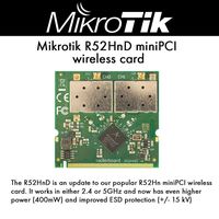 MikroTik R52HnD, 2. 4/5Ghz miniPCI 802. 11a/b/g/n dual chain, 2x MMCX, up to 400mW