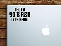 90s RNB Type Heart Laptop Apple MacBook Car Quote Wall Decal Sticker Art Vinyl Cute Inspirational Teen Girl Boy Funny Music Old School Lyrics Sing Love