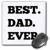 Best dad Ever  - Mouse Pad, 8 by 8 inches (mp_184180_1)