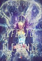 El efecto elefante (Spanish Edition)