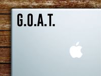 Boop Decals GOAT Greatest of All Time Laptop Apple Macbook Quote Wall Decal Sticker Art Vinyl Inspirational Motivational Fitness Health Running Weight Lift Sports Gym