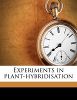 Experiments in plant-hybridisation
