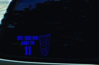 Southern Fried Decals 6" X 4" But This One Goes to 11 Azure Blue Speaker Funny Vinyl DIE Cut Decal for Your car, Truck, Window, Laptop, MacBook, or Any Other Smooth Surface