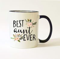 Aunt Mug Best Aunt Ever