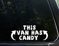 Sweet Tea Decals This Van Has Candy - 8 3/4" x 3 1/2"- Vinyl Die Cut Decal/Bumper Sticker for Windows, Trucks, Cars, Laptops, Glasses. Mugs, Etc.