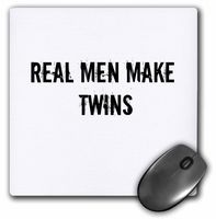 3dRose LLC 8 x 8 x 0.25 Inches Mouse Pad, Real Men Make Twins (mp_184200_1)