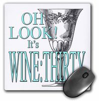 3drose Oh Look Its Wine Thirty Turquoise Wine Lovers Wine Humor - Mouse Pad