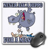Never Ask a Hippo for a Massage - Mouse Pad, 8 by 8 inches (mp_104263_1)