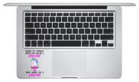 Laptop Notebook Sticker Decal - #2 Always be Yourself Unless You can be a Unicorn - Skins Stickers