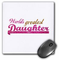 3dRose LLC 8 x 8 x 0.25 Inches Worlds Greatest Daughter Hot Pink Girly Text On White Mouse Pad (mp_151295_1)